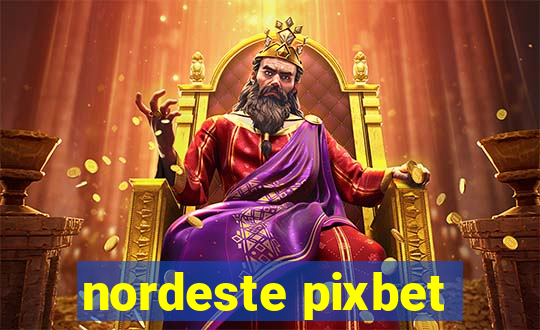 nordeste pixbet